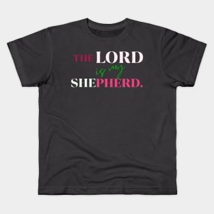 The Lord is my shepherd Kids T-Shirt